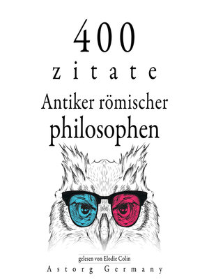 cover image of 400 Zitate antiker römischer Philosophen